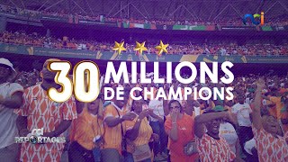 NCI Reportages  CAN 2023  30 MILLIONS DE CHAMPIONS [upl. by Nivlek]