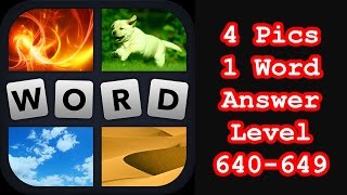 4 Pics 1 Word  Level 640649  Hit level 650  Answers Walkthrough [upl. by Stav]