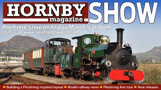 Building the Ffestiniog Part One  Hornby Magazine Show [upl. by Eidua]