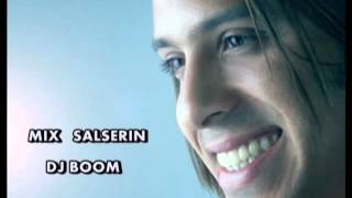 MIX SALSERIN DE SOL A SOL  DJ BOOM [upl. by Meece]