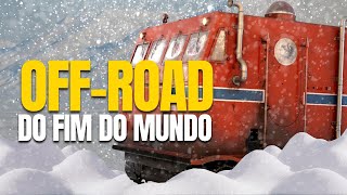 Offroad soviético do fim do mundo  GUERRA FRIA e CONQUISTA DA ANTÁRTIDA Kharkovchanka [upl. by Ajaj]