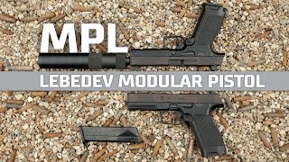 MPL – Lebedev modular pistol [upl. by Ahsi676]