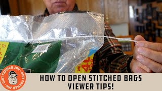 How to Open Stitched Bags  Viewer Tips [upl. by Irbua]