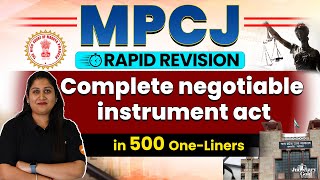 Complete Negotiable Instruments Act 1881 in 500 OneLiners  MPCJ Rapid Revision [upl. by Etnom296]