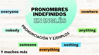 Los Pronombres Indefinidos en Inglés Con Ejemplos [upl. by Caresa]