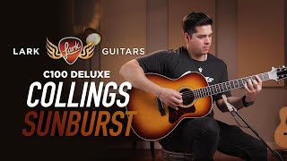 Collings C100 Deluxe Sunburst  Rosewood  Demo at Lark Guitars [upl. by Anirdna826]