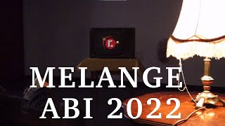 Melange Raabeschule Abi 2022 [upl. by Anerdna420]