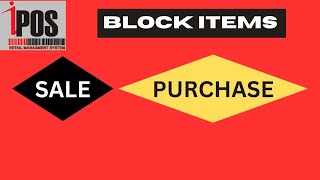 How to Block Items Sale amp Purchase in POS Software [upl. by Thacher404]