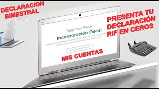 DECLARACION BIMESTRAL EN CEROS RIF FACIL Y RAPIDO 2021 [upl. by Nordgren634]