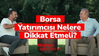 Borsa Yatırımcısı Nelere Dikkat Etmeli  HepimizİçinFinans Bölüm 11 [upl. by Anilave291]