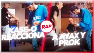 ¡¡ Kase O reacciona al nuevo tema de Prok con Ayax [upl. by Hermon]