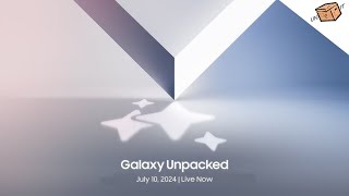 Samsung Galaxy Unpacked July 2024 [upl. by Iba]