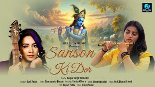 SANSON KI DOR NEW SONG 2024 SOUMEE SAILSH SANIYA KHHERA MELLEDY MUSIC [upl. by Holli]