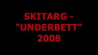 SKITARG NY 2008 quotUnderbettquot NY [upl. by Neibaf]