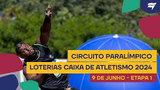 2ª fase Circuito Paralímpico Loterias Caixa de atletismo  etapa 1  9 de junho de 2024 [upl. by Hanleigh315]