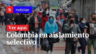 Noticias en vivo Colombia en aislamiento selectivo habilitados viajes por carretera y más  Semana [upl. by Sungam]