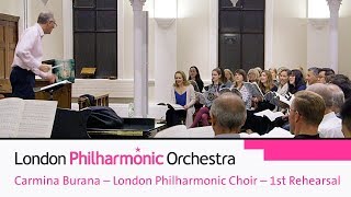 Carmina Burana – London Philharmonic Choir – 1st Rehearsal [upl. by Squier]