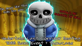 EVENT Undertale Last Corridor Beating 3DBB Sans Event  Showcase [upl. by Mill]