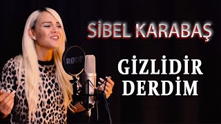 Sibel Karabaş  Gizlidir Derdim Official Audio  Türkü © 2020 Soundhorus [upl. by Giltzow131]