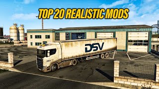 ETS2 20 Best Realistic Mods  ETS2 Mods [upl. by Diena]