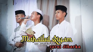 Mahallul qiyam Tamru versi Jiharka  AS SALAM AMTSILATI VocJihad Al Fatih [upl. by Eelinej]