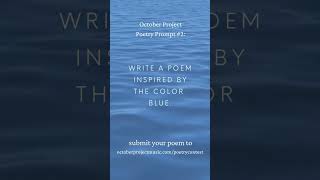 October Project  Poetry Prompt  2023 Poetry Contest [upl. by Ytsirc]