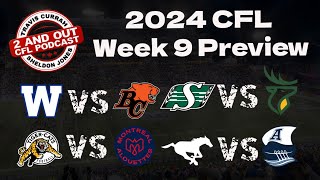 2024 cfl Week 9 Preview Tre Ford gets the nod for the Elks Cody Fajardo recovers for the Als [upl. by Jelsma524]