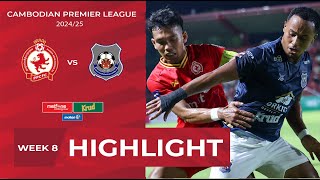 Highlight Phnom Penh Crown FC 43 Preah Khan Reach Svay Rieng FC  CPLWEEK8 [upl. by Mendive]