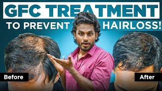 How to prevent HAIRLOSS by using the GFC method  GFC explained in Tamil [upl. by Armahs]