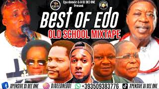 BEST OF THE BEST EDO OLD SCHOOL VOL 1 DJ DEE ONE  ALASKA OSAYOMORE JOSEPH  OHENHEN AKABA MAN [upl. by Airtemed]