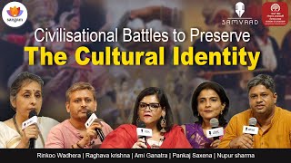 Civilisational Battles to Preserve The Cultural Identity An Assessment  IIT KGP  SangamTalks [upl. by Pruter]