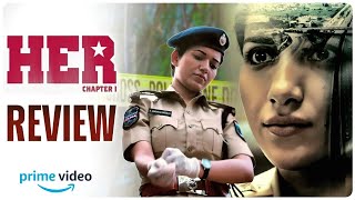 HER Chapter 1 Movie REVIEW  Ruhani Sharma  Amazon Prime Video  New Telugu Movies  World Ticket [upl. by Carlen]