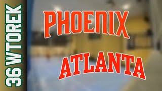 29 10 Phoenix vs Atlanta – Wtorek Div Jesień 2024 [upl. by Harman812]