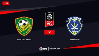 LIVE  KEDAH DARUL AMAN FC B vs SRI PAHANG FC  PIALA MFL 2023 LJ5 [upl. by Asiret211]