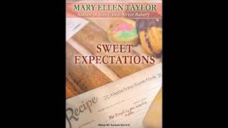 Sweet ExpectationsUnion Street Bakery 2by Mary Ellen Taylor Audiobook Part 22 [upl. by Chaddy]