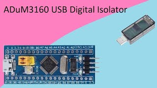 52 ADuM3160 USB Digital Isolator [upl. by Akirej]