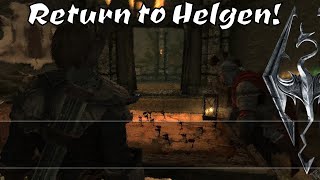 Skyrim Anniversary Edition Mod quotReturn to Helgenquot  EP 3 [upl. by Osicnarf]