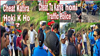 Batoma Faseko Gadilai Cheat Katdyo Traffic Police Le ll [upl. by Oeflein]