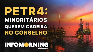 PETR4 representante de acionistas privados quer 5Âª cadeira no Conselho da Petrobras [upl. by Rasecoiluj]