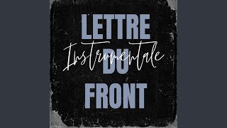 Lettre du front Instrumentale [upl. by Eltsirhc]