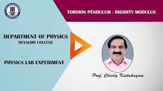 3 TORSION PENDULUM  Determination of Rigidity Modulus  Prof Charly Kattakayam [upl. by Adiaros458]