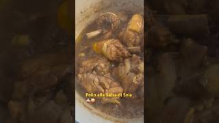 Pollo alla Salsa di Soia cooking food yummy delicious shorts shortvideo youtubeshorts viral [upl. by Ianaj568]