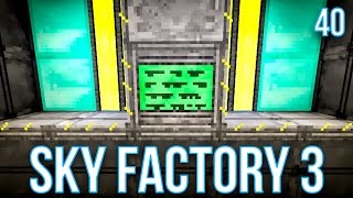 EXTREME REACTOR  SKY FACTORY 3  EPISODE 40 [upl. by Uehttam]