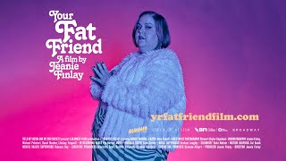 YOUR FAT FRIEND a film by Jeanie Finlay  teaser [upl. by Yrroc717]