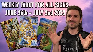 Weekly Tarot Reading for all signs JUNE 26th to JULY 2nd 2023 [upl. by Carine]