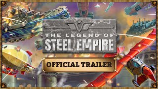 The Legend of Steel Empire  Official Trailer [upl. by Leirrad]