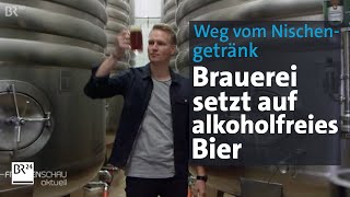 Bier aber bitte alkoholfrei – nicht mehr nur was für Autofahrer  BR24 [upl. by Odravde345]