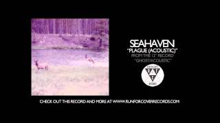 Seahaven  Plague Acoustic Official Audio [upl. by Orling]