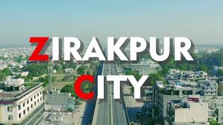 Zirakpur City  The Rapidly Growing Real Estate Hub  Whats New in Zirakpur  Chandigarh Tricity [upl. by Joash]