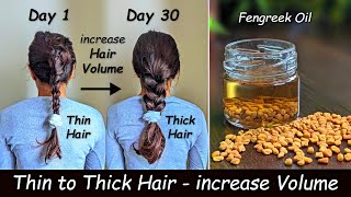 Increase Hair Volume amp Turn Thin Hair to Thick Hair  Fenugreek Oil for Hair Growth amp Hair Density [upl. by Nemrak]